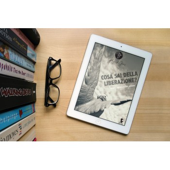 Ebook - Cosa sai della liberazione?